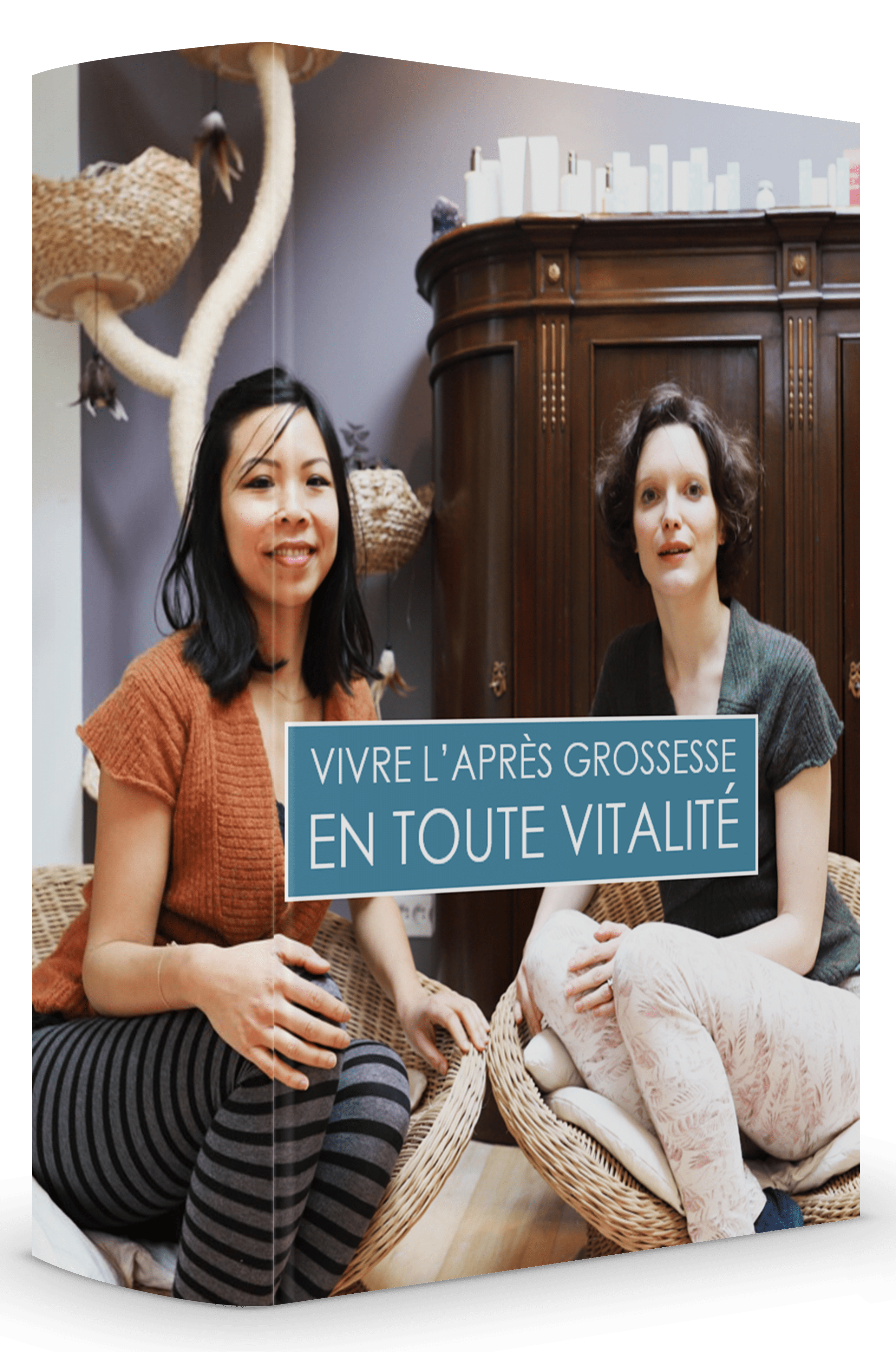 vivre l'apres grosesse en toute dérénité sylvie et thao post natal
